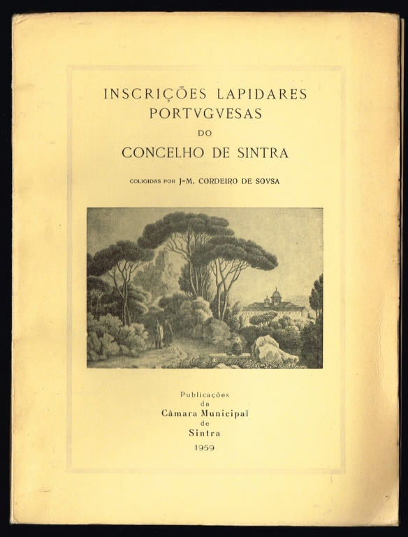 INSCRI��ES LAPIDARES PORTUGUESAS DO CONCELHO DE SINTRA